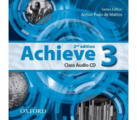 Achieve 3 Second Edition Class Audio CDs 2