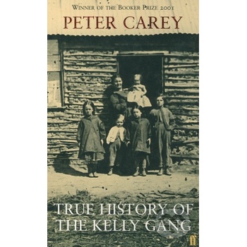 True History of the Kelly Gang