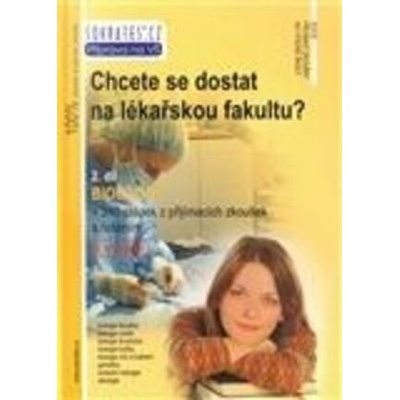 Chcete se dostat na lékařskou fakultu? 2.díl