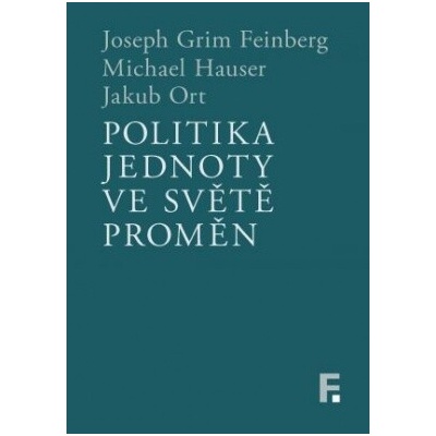 Politika jednoty ve světě proměn