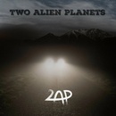 2AP: Two Alien Planets CD