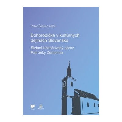 Bohorodička v kultúrnych dejinách Slovenska