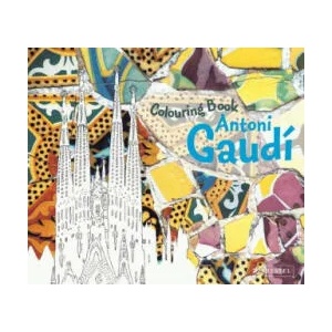 Colouring Book Antoni Gaudi | Doris Kutschbach (ISBN: 9783791372037)