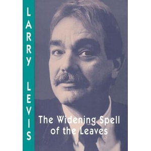 Widening Spell of the Leaves, The | Larry Levis (ISBN: 9780822954545)