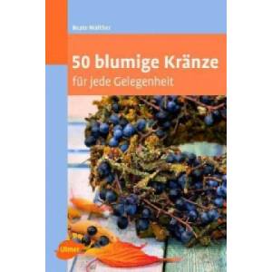 50 blumige Kränze | Beate Walther (2012)