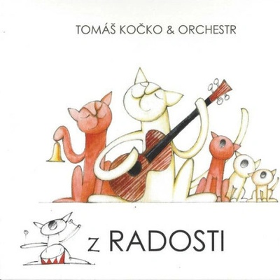 KOCKO TOMAS & ORCHESTR - Z RADOSTI CD