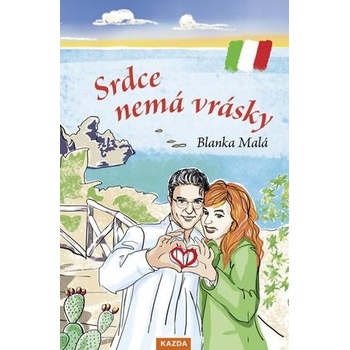 Srdce nemá vrásky - Blanka Malá