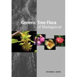 Generic Tree Flora of Madagascar | George Edward Schatz (ISBN: 9781900347822)