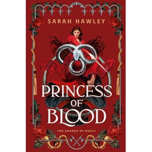 Princess of Blood | HAWLEY SARAH (ISBN: 9780593818381)
