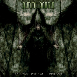 Nuclear Blast DIMMU BORGIR: Enthrone Darkness Triumph - CD (034629)