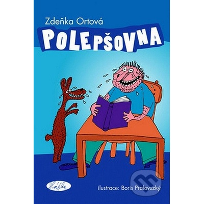 Polepšovna - Zdeňka Ortová