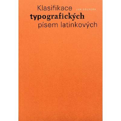 Klasifikace typografických písem latinkových