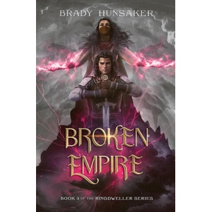 Broken Empire | Brady Hunsaker (2023)