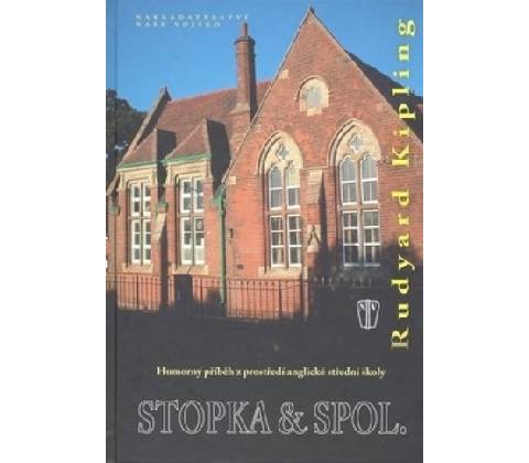 Stopka a spol. - Rudyard Kipling