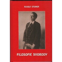 Filosofie svobody - Rudolf Steiner