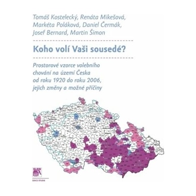 Koho volí Vaši sousedé?