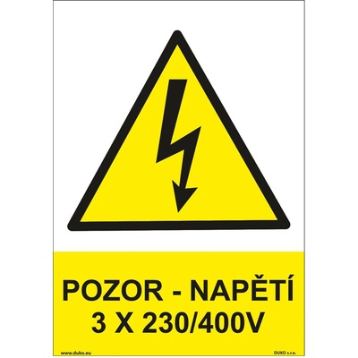 DUKO POZOR - NAPĚTÍ 3 X 230/400 V Formát: 210 x 297 mm, Materiál: plast 5 mm, samolepící vinylová fólie