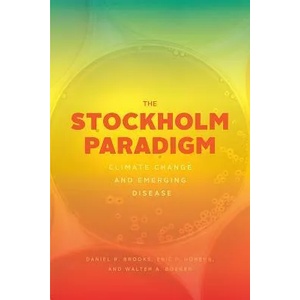 Stockholm Paradigm | Daniel R. Brooks, Eric P. Hoberg, Walter A. Boeger (ISBN: 9780226632445)
