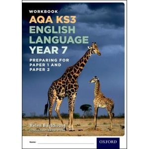 AQA KS3 English Language: Key Stage 3: AQA KS3 English Language: Year 7 test workbook | Helen Backhouse (ISBN: 9780198368816)