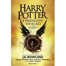 Harry Potter i przeklęte dziecko. Część I i II.