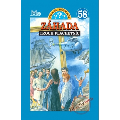 Traja pátrači 58 - Záhada troch plachetníc - Ben Nevis