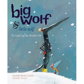 Big Wolf and Little Wolf | Nadine Brun-Cosme