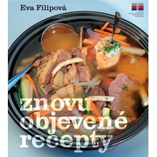 Znovuobjevené recepty - Eva Filipová