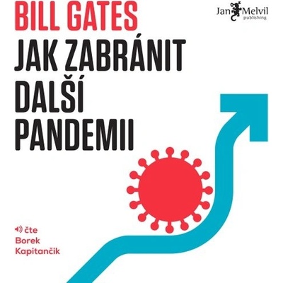 Jak zabránit další pandemii