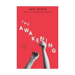Awakening | Kate Chopin, Carmen Maria Machado (ISBN: 9781984854360)
