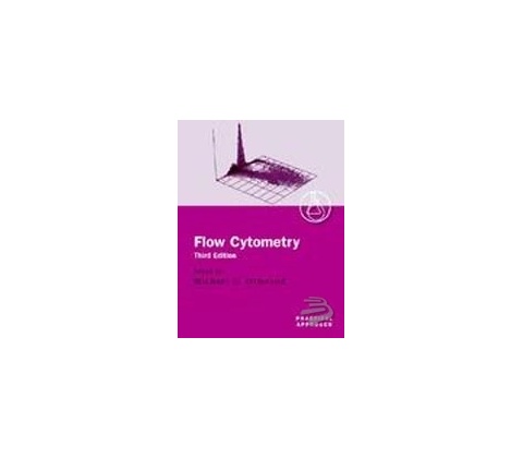 Flow Cytometry: A Practical Approach - M.G. Ormerod