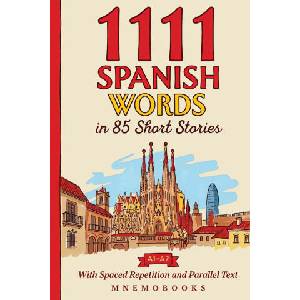 1111 Spanish Words in 85 Short Stories (ISBN: 9789908981314)