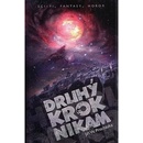 Druhý krok nikam