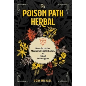 Poison Path Herbal (ISBN: 9781644113349)