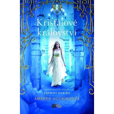 Křišťálové království Amanda Hockingová