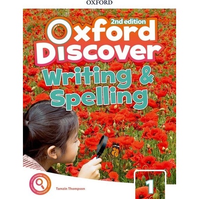 Oxford Discover Second Edition 1 Writing and Spelling - Thompson Tamzin