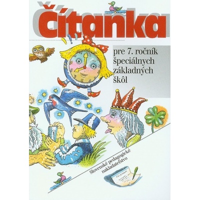 Čítanka pre 7. ročník ŠZŠ - Barancova M., Pavlis P.