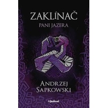 Zaklínač VII.: Pani jazera - Andrzej Sapkowski, Brian Terrero ilustrátor, Jakub Šimjak ilustrátor