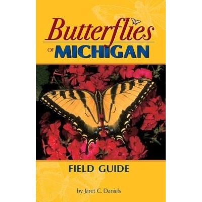 Butterflies of Michigan: Field Guide Daniels JaretPaperback