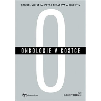 Tesařová, Petra - Onkologie v kostce