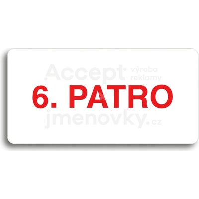 ACCEPT Piktogram 6. PATRO - bílá tabulka - barevný tisk bez rámečku