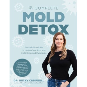 COMPLETE MOLD DETOX (ISBN: 9798890032386)