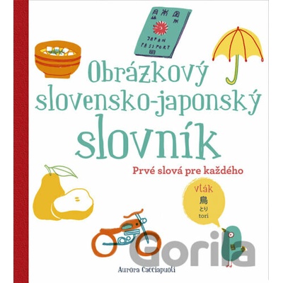 Obrázkový slovensko-japonský slovník - Aurora Cacciapuoti