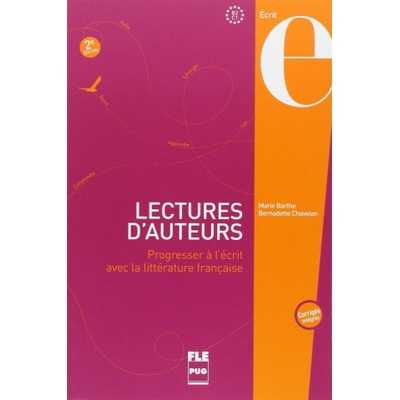 Lectures d'auteurs B2-C1 - De Marie arthe, Bernadette Chovelon