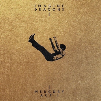 Imagine Dragons: Mercury - Act 1: CD