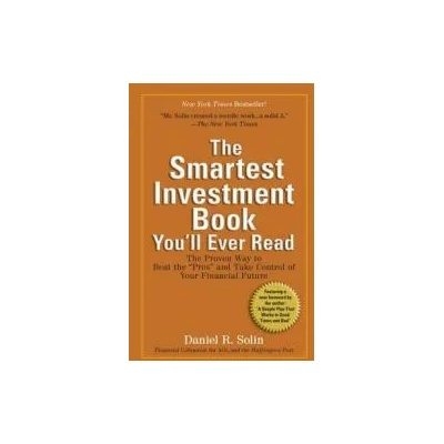 The Smartest Investment Book You'll Ever Read | Daniel R. Solin
