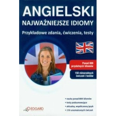 Angielski Najwazniejsze idiomy