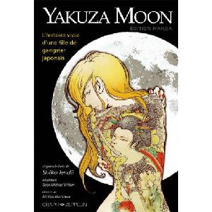 Yakuza moon | TENDO (ISBN: 9791094169056)