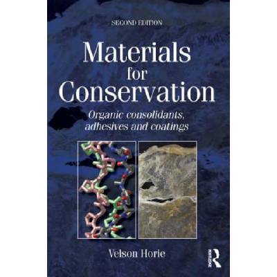 Materials for Conservation Horie C. V.