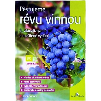 Pestujeme Revu Vinnou