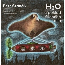 H2O a poklad šíleného oka